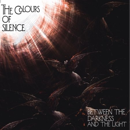 CD Shop - COLOURS OF SILENCE BETWEEN THE DARKNESS AND THE LIGHT