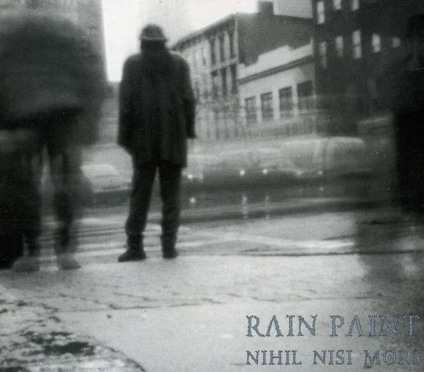 CD Shop - RAIN PAINT NIHIL NISI MORS -DIGI-