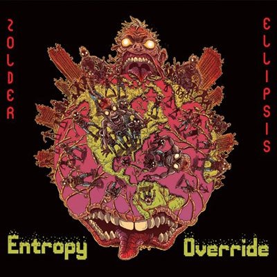 CD Shop - ZOLDER ELLIPSIS ENTROPY OVERRIDE
