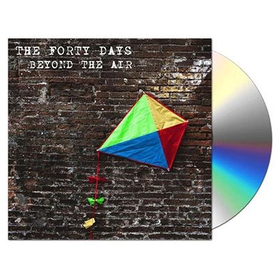 CD Shop - FORTY DAYS BEYOND THE AIR