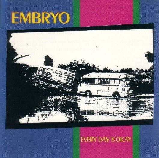 CD Shop - EMBRYO EVERY DAY IS OKAY
