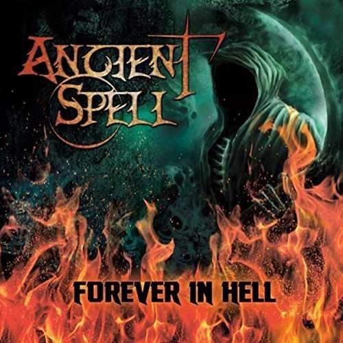 CD Shop - ANCIENT SPELL FOREVER IN HELL