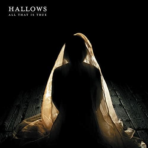 CD Shop - HALLOWS ALL THAT IS TRUE