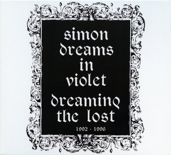 CD Shop - SIMON DREAMS IN VIOLET DREAMING THE LOST 1992-1996 VOL.II