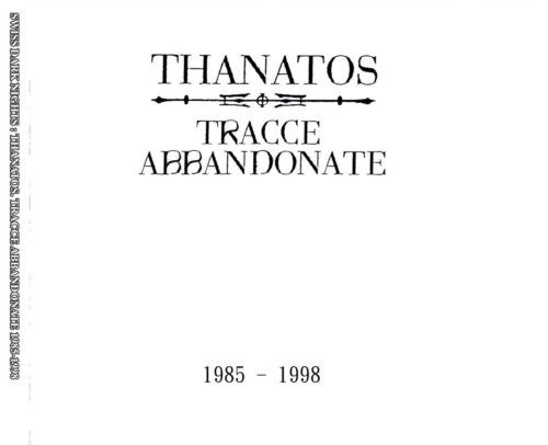CD Shop - THANATOS TRACCE ABBANDONATE 1985 - 1998