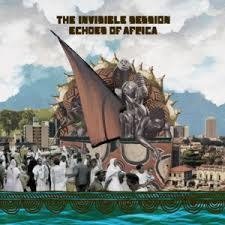 CD Shop - INVISIBLE SESSION ECHOES OF AFRICA