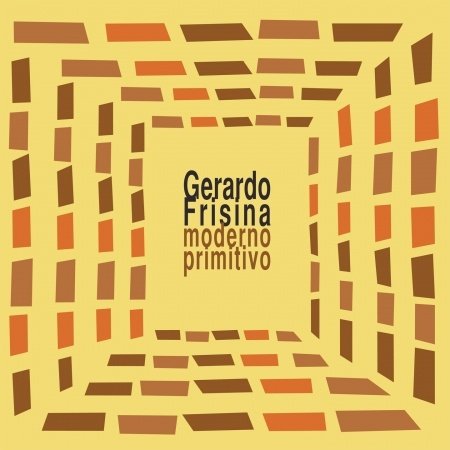 CD Shop - FRISINA, GERARDO MODERNO PRIMITIVO