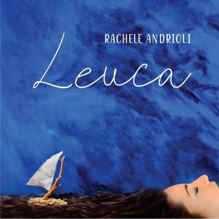 CD Shop - ANDRIOLI, RACHELE LEUCA