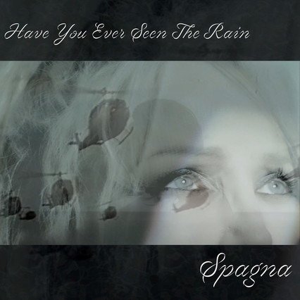 CD Shop - SPAGNA HAVE YOU EVER SEEN THE RAIN, BRIDGE OVER TROUBLED WATER