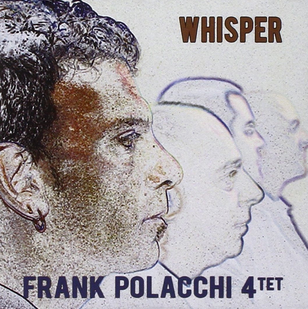 CD Shop - POLACCHI FRANK -QUARTET- WHISPER