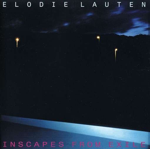 CD Shop - LAUTEN, ELODIE INSCAPES FROM EXILE