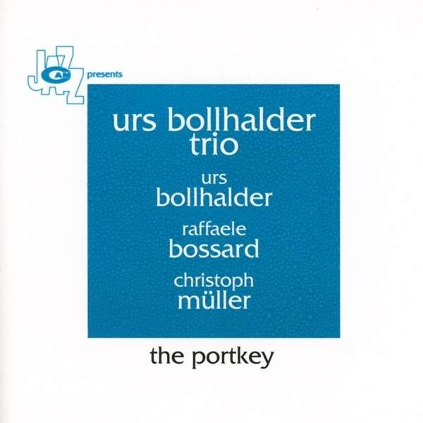 CD Shop - BOLLHALDER, URS -TRIO- PORTKEY