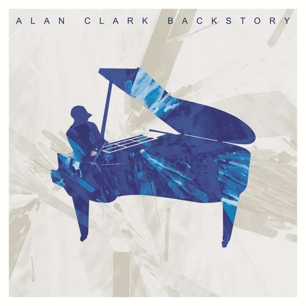 CD Shop - CLARK, ALAN BACKSTORY