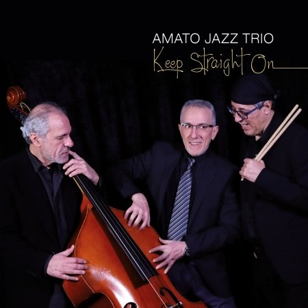 CD Shop - AMATO JAZZ TRIO KEEP STRAIGHT ON