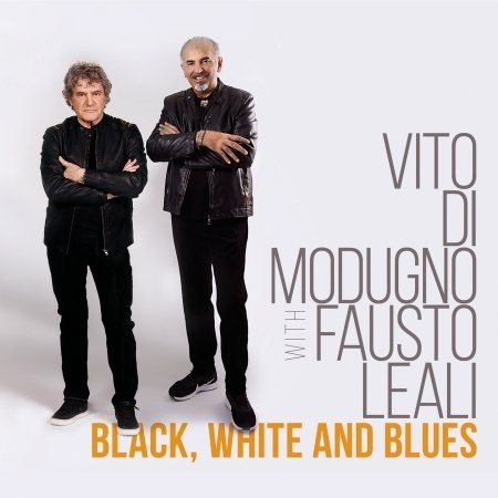 CD Shop - DI MODUGNO, VITO & FAU... BLACK, WHITE AND BLUES