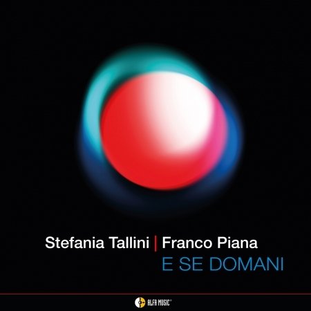 CD Shop - TALLINI, STEFANIA & FRANC E SE DOMANI