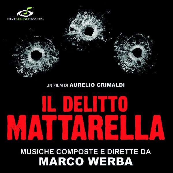 CD Shop - WERBA, MARCO IL DELITTO MATTARELLA