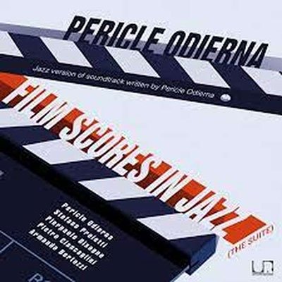 CD Shop - PERICLE ODIERNA QUINTET FILM SCORES IN JAZZ