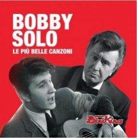CD Shop - SOLO, BOBBY LE PIU BELLE CANZONI