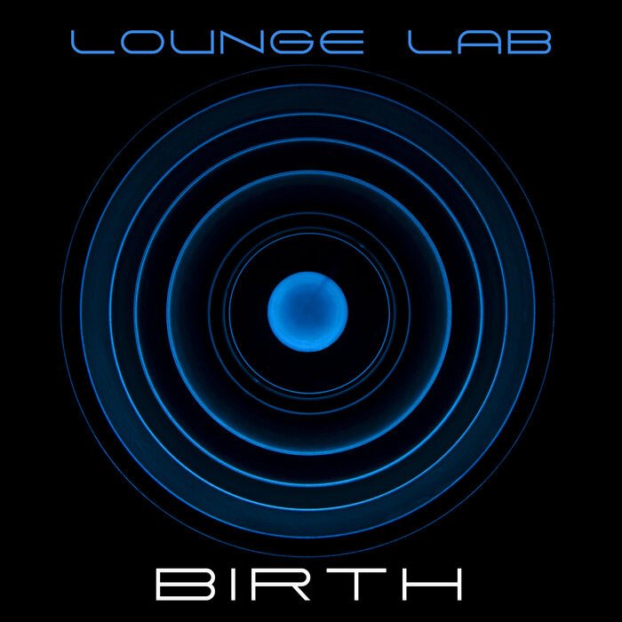 CD Shop - LOUNGE LAB BIRTH