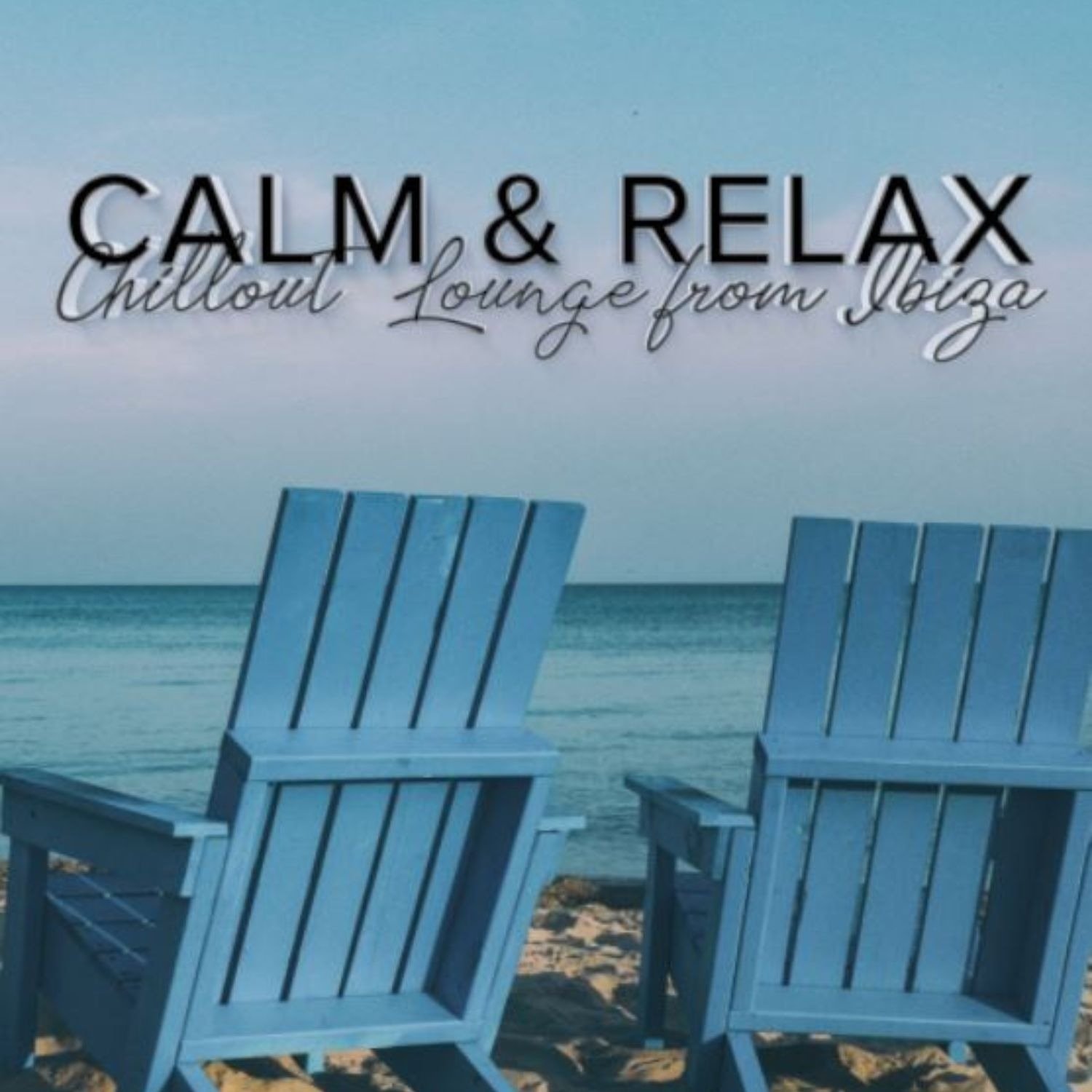 CD Shop - V/A CALM & RELAX CHILL OUT LOUNGE FROM IBIZA