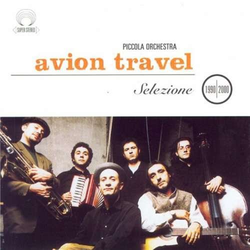 CD Shop - AVION TRAVEL SELEZIONE 1990-2000