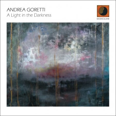 CD Shop - GORETTI, ANDREA A LIGHT IN THE DARKNESS