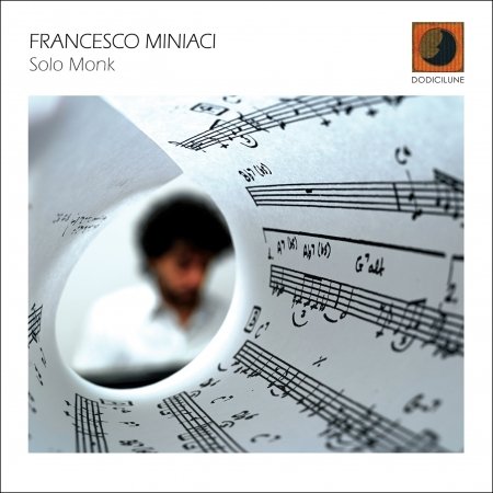 CD Shop - MINIACI, FRANCESCO SOLO MONK