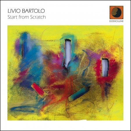 CD Shop - BARTOLO LIVIO VARIABLE UN START FROM SCRATCH