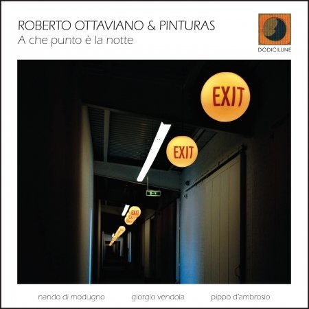 CD Shop - OTTAVIANO, ROBERTO & PINT A CHE PUNTO E\
