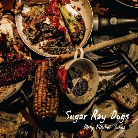 CD Shop - SUGAR RAY DOGS DIRTY KITCHEN SONGS