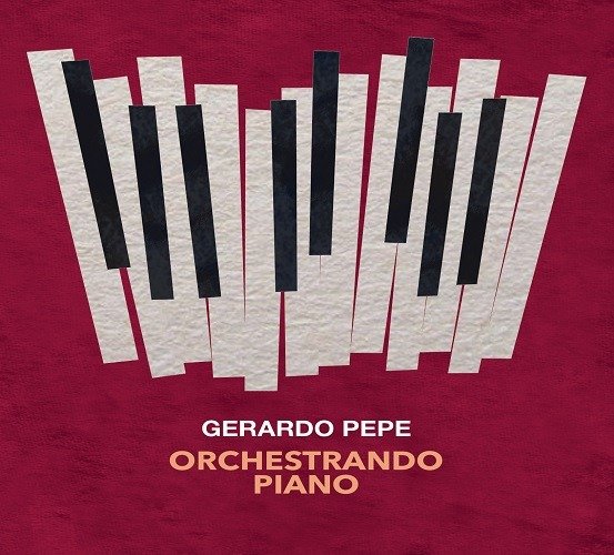 CD Shop - PEPE, GERARDO ORCHESTRANDO PIANO