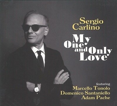 CD Shop - CARLINO, SERGIO MY ONE AND ONLY LOVE