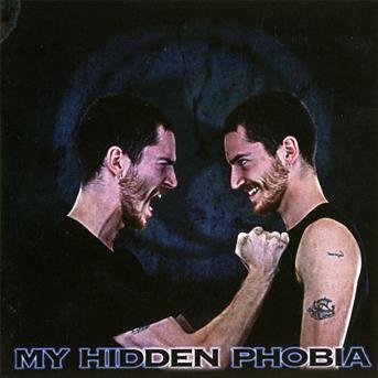 CD Shop - MY HIDDEN PHOBIA MY HIDDEN PHOBIA
