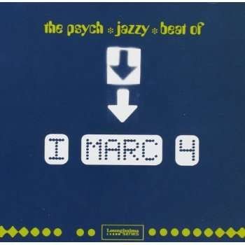 CD Shop - I MARC 4 PSYCH JAZZY BEAT OF