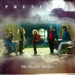 CD Shop - PRESENCE SLEEPER AWAKES + LIVE