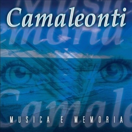 CD Shop - I CAMALEONTI MUSICA E MEMORIA