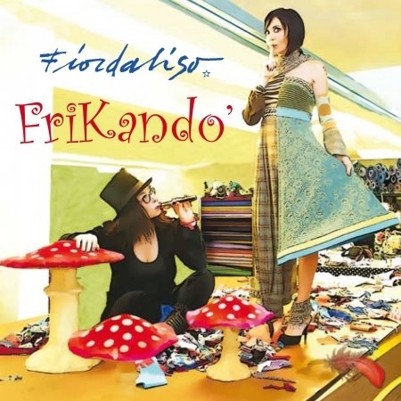 CD Shop - FIORDALISO FRIKANDO\