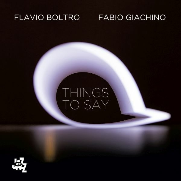 CD Shop - BOLTRO, FLAVIO/FABIO GIAC THINGS TO SAY