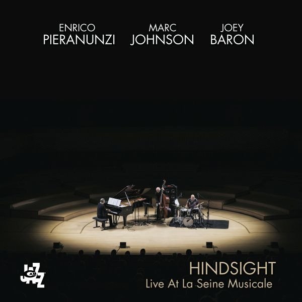 CD Shop - PIERANUNZI, ENRICO & M... HINDSIGHT - LIVE AT LA SEINE MUSICALE