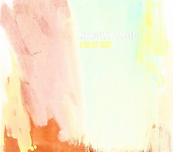 CD Shop - IANNUZZIELLO, MARIO END OF MAY