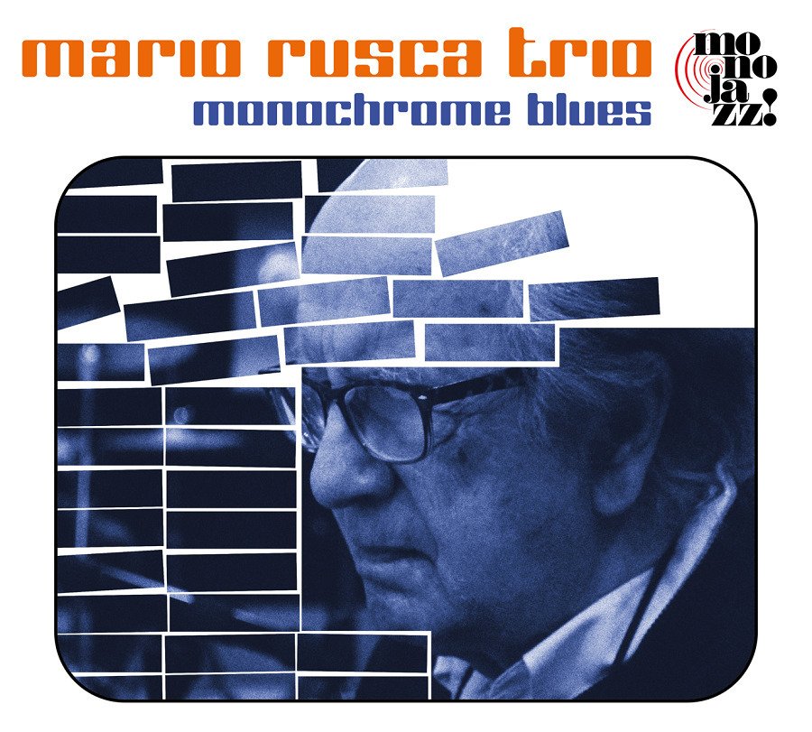 CD Shop - RUSCA, MARIO -TRIO- MONOCHROME BLUES