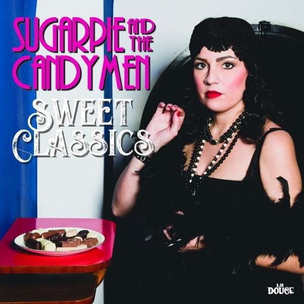 CD Shop - SUGARPIE AND THE CANDYMEN SWEET CLASSICS