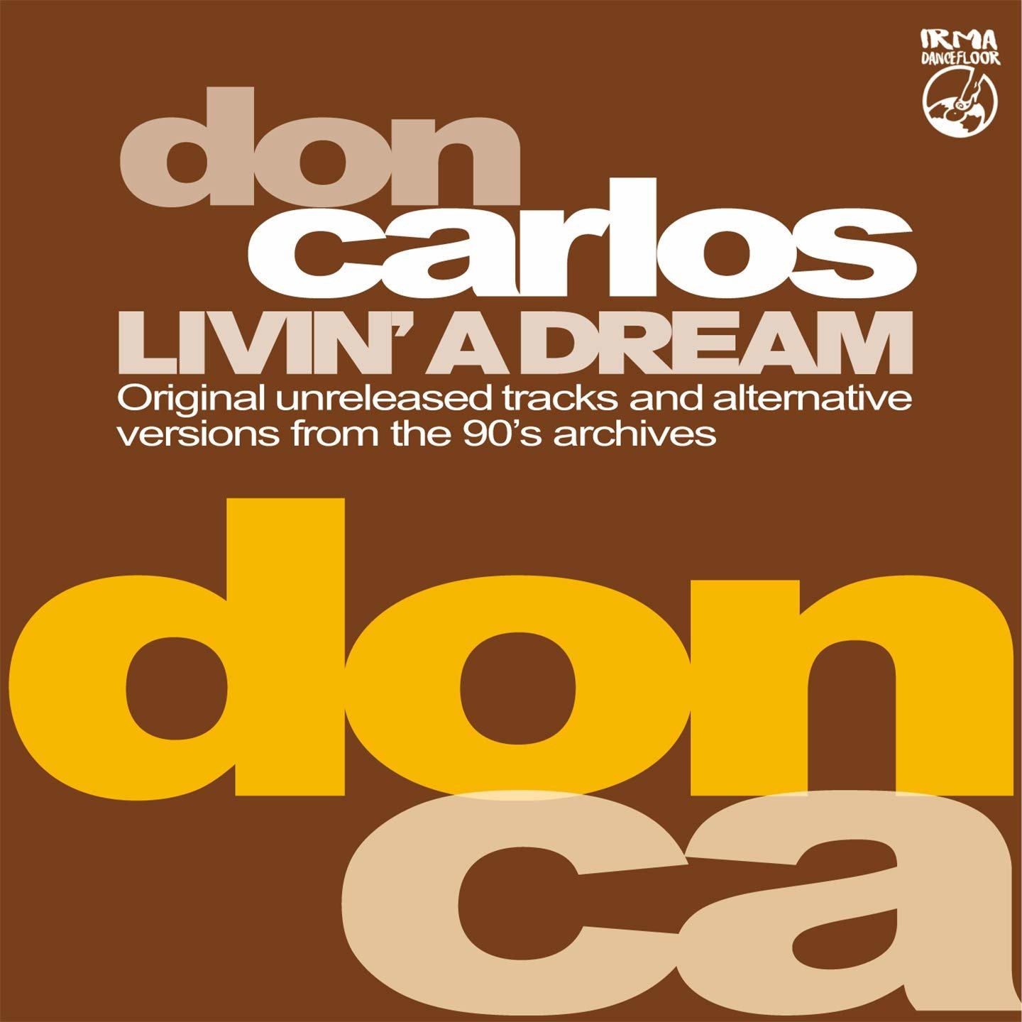 CD Shop - CARLOS, DON LIVIN A DREAM