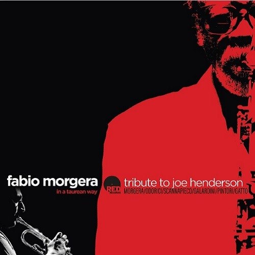 CD Shop - MORGERA, FABIO IN A TAUREAN WAY (TRIBUTE TO JOE HENDERSON)