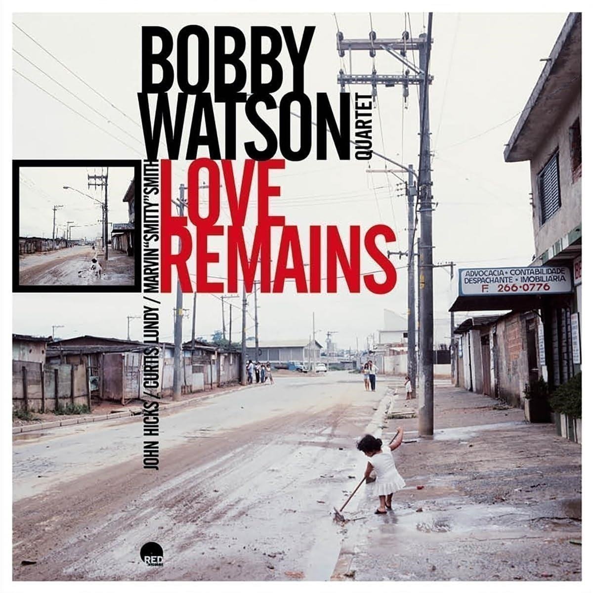 CD Shop - WATSON, BOBBY =QUARTET= LOVE REMAINS