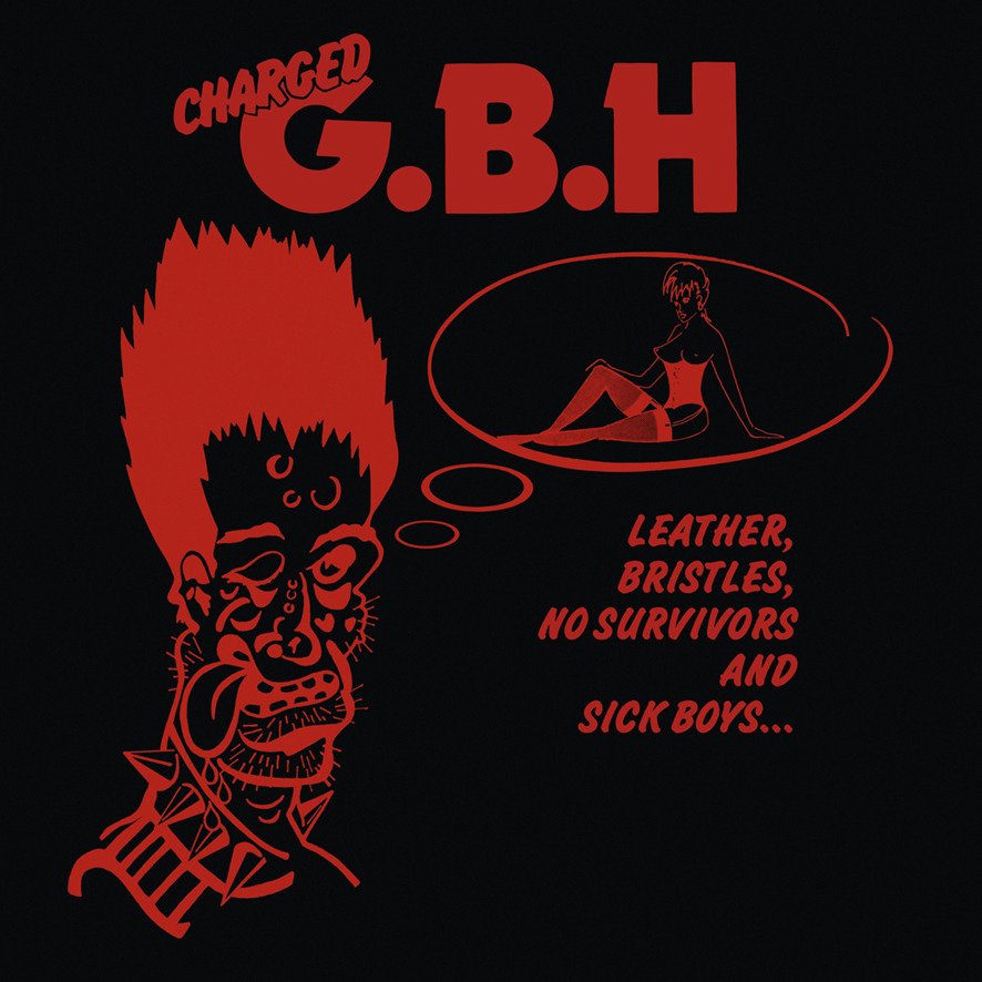 CD Shop - G.B.H. LEATHER, BRISTLES, NO SURVIVORS AND SICK BOY