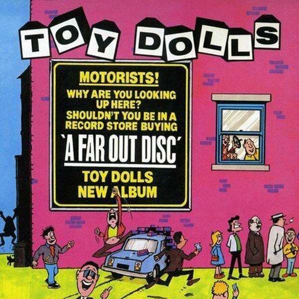 CD Shop - TOY DOLLS A FAR OUT DISC
