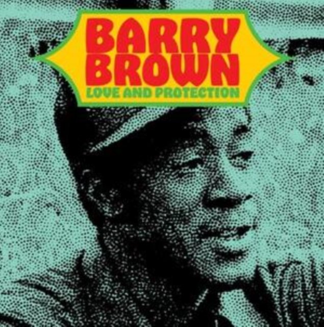 CD Shop - BROWN, BARRY LOVE AND PROTECTION