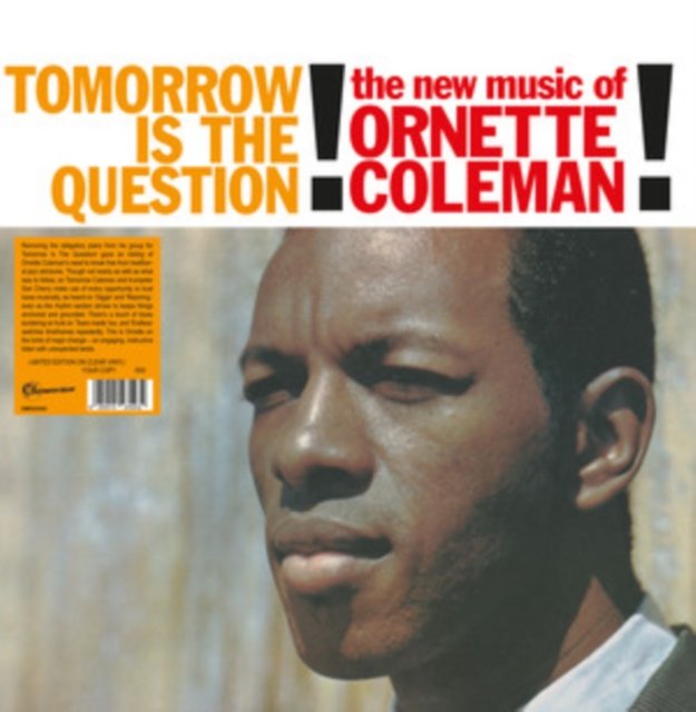 CD Shop - ORNETTE COLEMAN TOMORROW IS THE QUESTION!